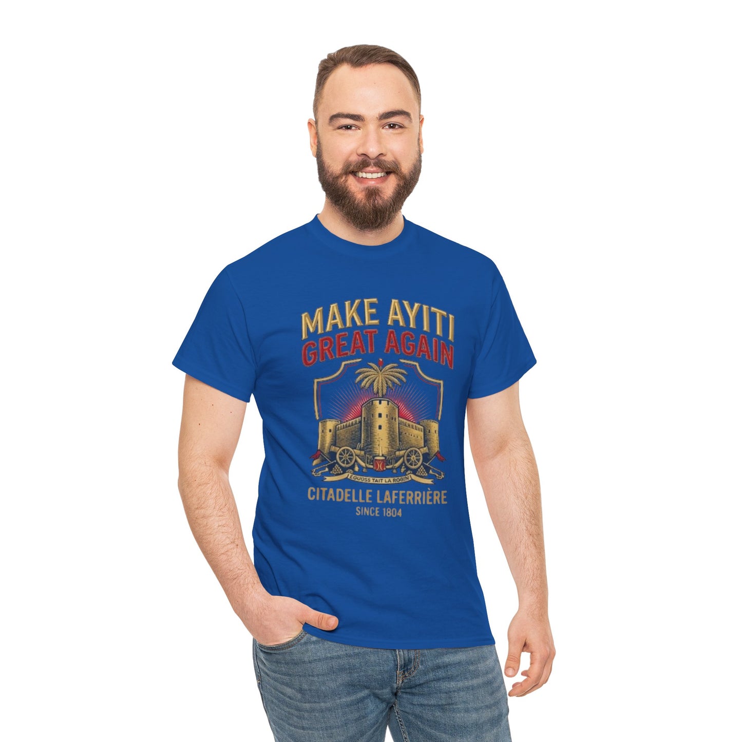 Make Ayiti Great Again T-Shirt | Citadelle Laferrière Haiti design