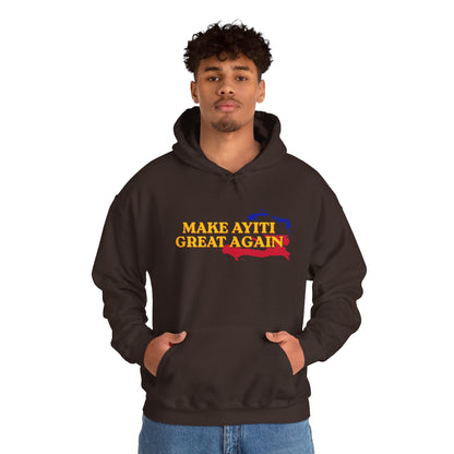 Hoodie - Make Ayiti Great Again / Neg Lakay Haitian Pride Pullover