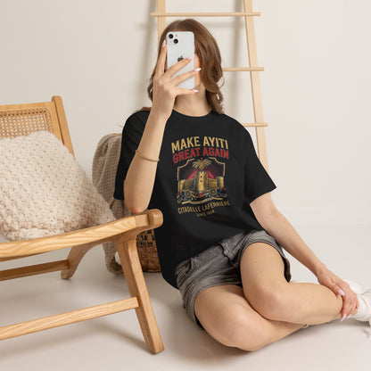 Make Ayiti Great Again T-Shirt | Citadelle Laferrière Haiti design