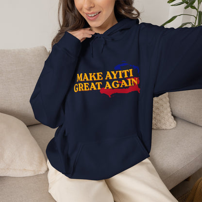Hoodie - Make Ayiti Great Again / Neg Lakay Haitian Pride Pullover