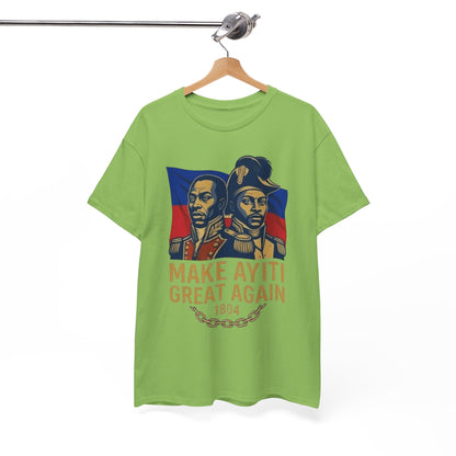 Make Ayiti Great Again T-Shirt | Haitian Revolution 1804 Flag Tee