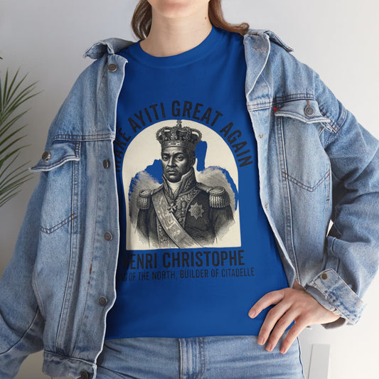 Henri Christophe portrait Make Ayiti Great Again T-Shirt | Haitian history tee