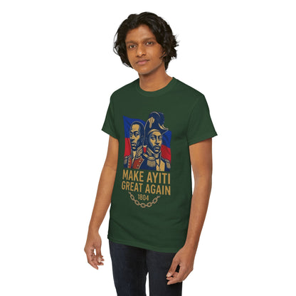 Make Ayiti Great Again T-Shirt | Haitian Revolution 1804 Flag Tee