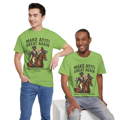 Make Ayiti Great Again T-Shirt | Toussaint Louverture Horse Illustration