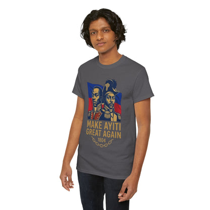Make Ayiti Great Again T-Shirt | Haitian Revolution 1804 Flag Tee