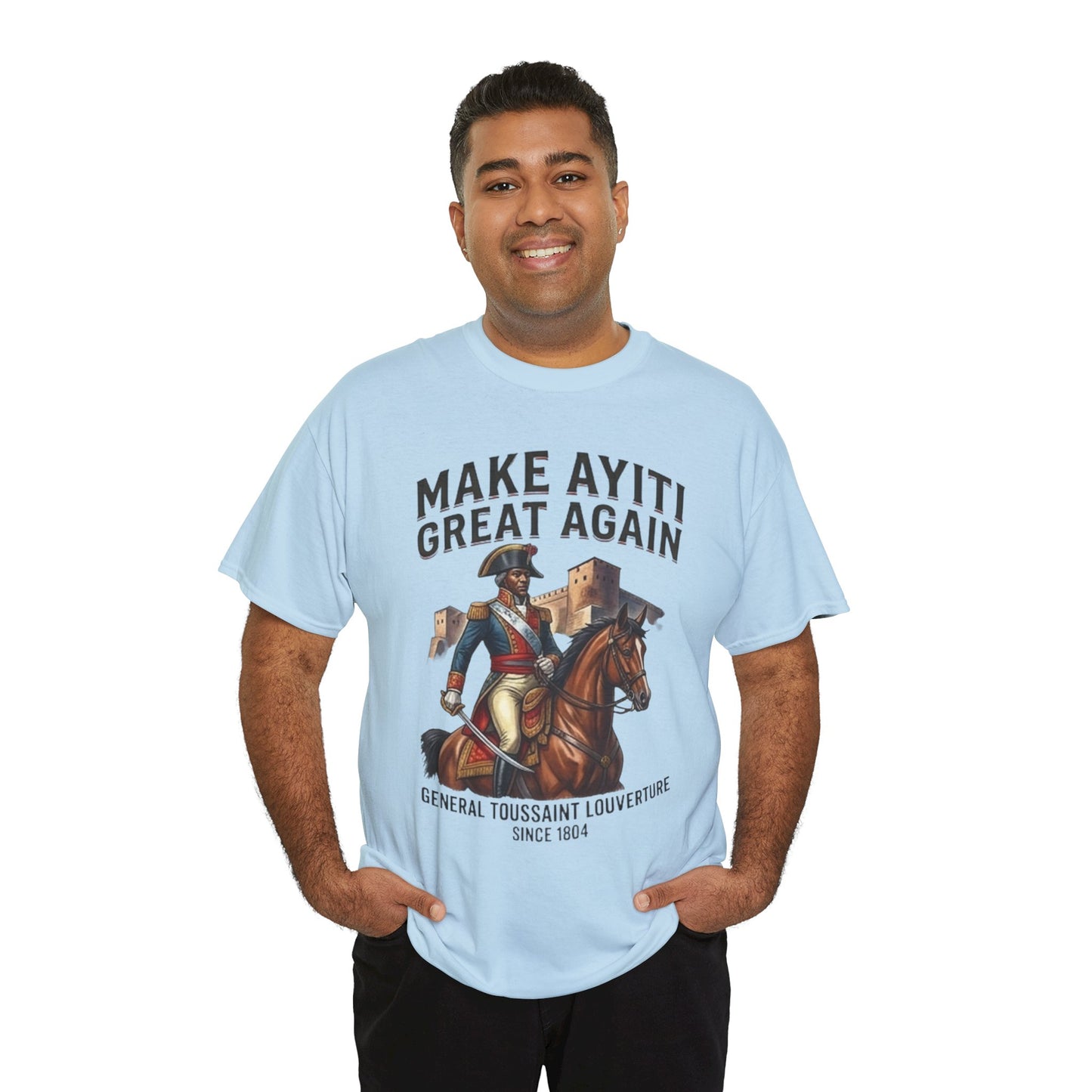 Make Ayiti Great Again T-Shirt | Toussaint Louverture Horse Illustration
