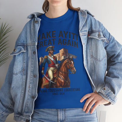 Make Ayiti Great Again T-Shirt | Toussaint Louverture Horse Illustration