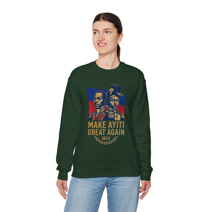 Make Ayiti Great Again sweatshirt | Haitian flag, 1804 independence design