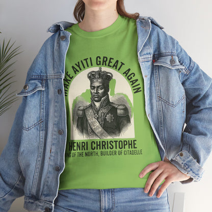 Henri Christophe portrait Make Ayiti Great Again T-Shirt | Haitian history tee