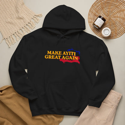 Hoodie - Make Ayiti Great Again / Neg Lakay Haitian Pride Pullover