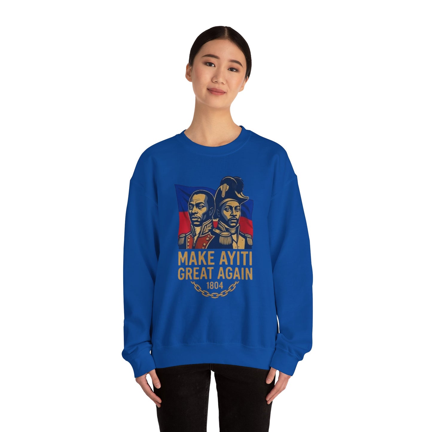 Make Ayiti Great Again sweatshirt | Haitian flag, 1804 independence design
