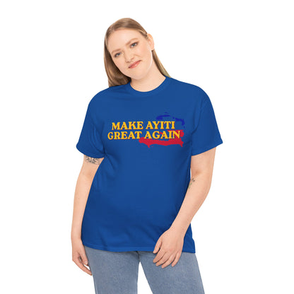 Make Ayiti Great Again T-Shirt | Haiti Flag Map Tee
