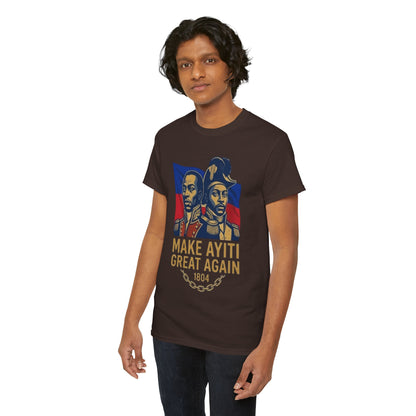 Make Ayiti Great Again T-Shirt | Haitian Revolution 1804 Flag Tee