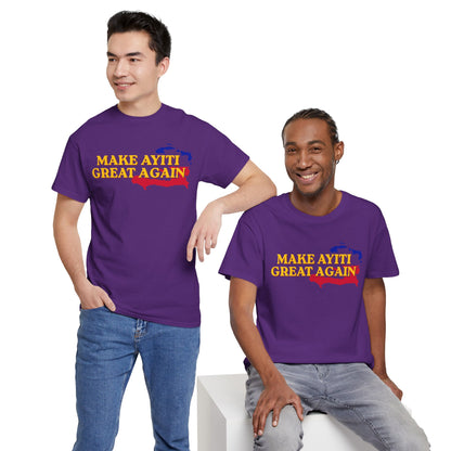 Make Ayiti Great Again T-Shirt | Haiti Flag Map Tee