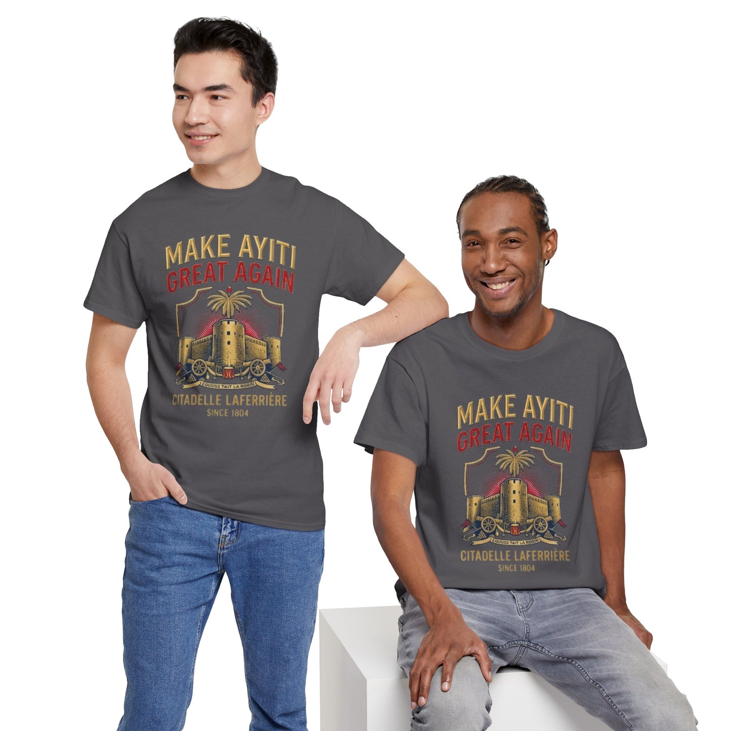 Make Ayiti Great Again T-Shirt | Citadelle Laferrière Haiti design