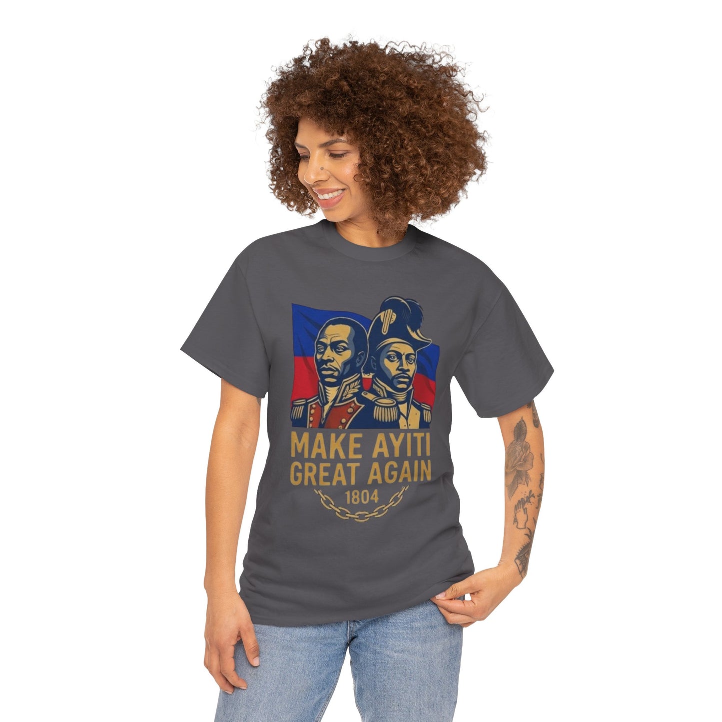 Make Ayiti Great Again T-Shirt | Haitian Revolution 1804 Flag Tee