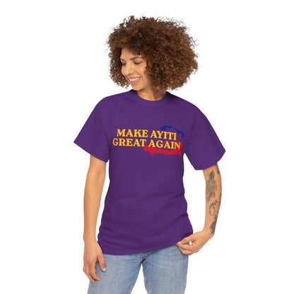 Make Ayiti Great Again T-Shirt | Haiti Flag Map Tee