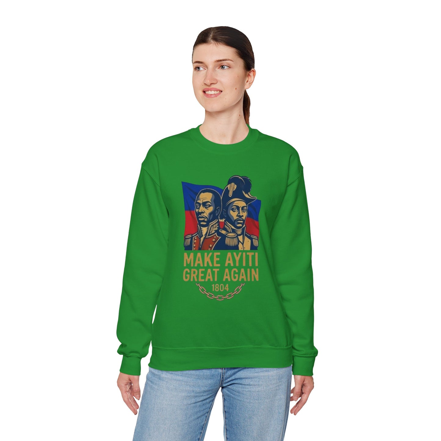 Make Ayiti Great Again sweatshirt | Haitian flag, 1804 independence design