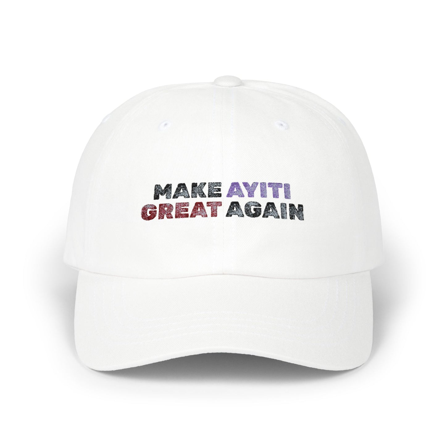 Make Ayiti Great Again Dad Cap | Haitian Flag Text Embroidered Hat