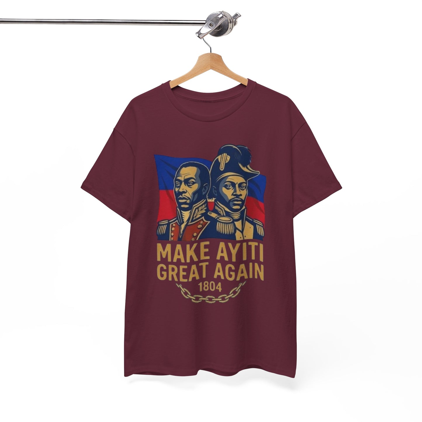 Make Ayiti Great Again T-Shirt | Haitian Revolution 1804 Flag Tee