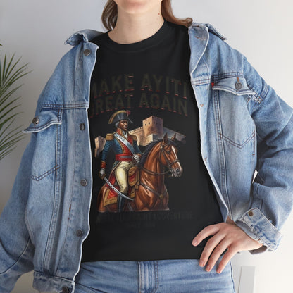Make Ayiti Great Again T-Shirt | Toussaint Louverture Horse Illustration