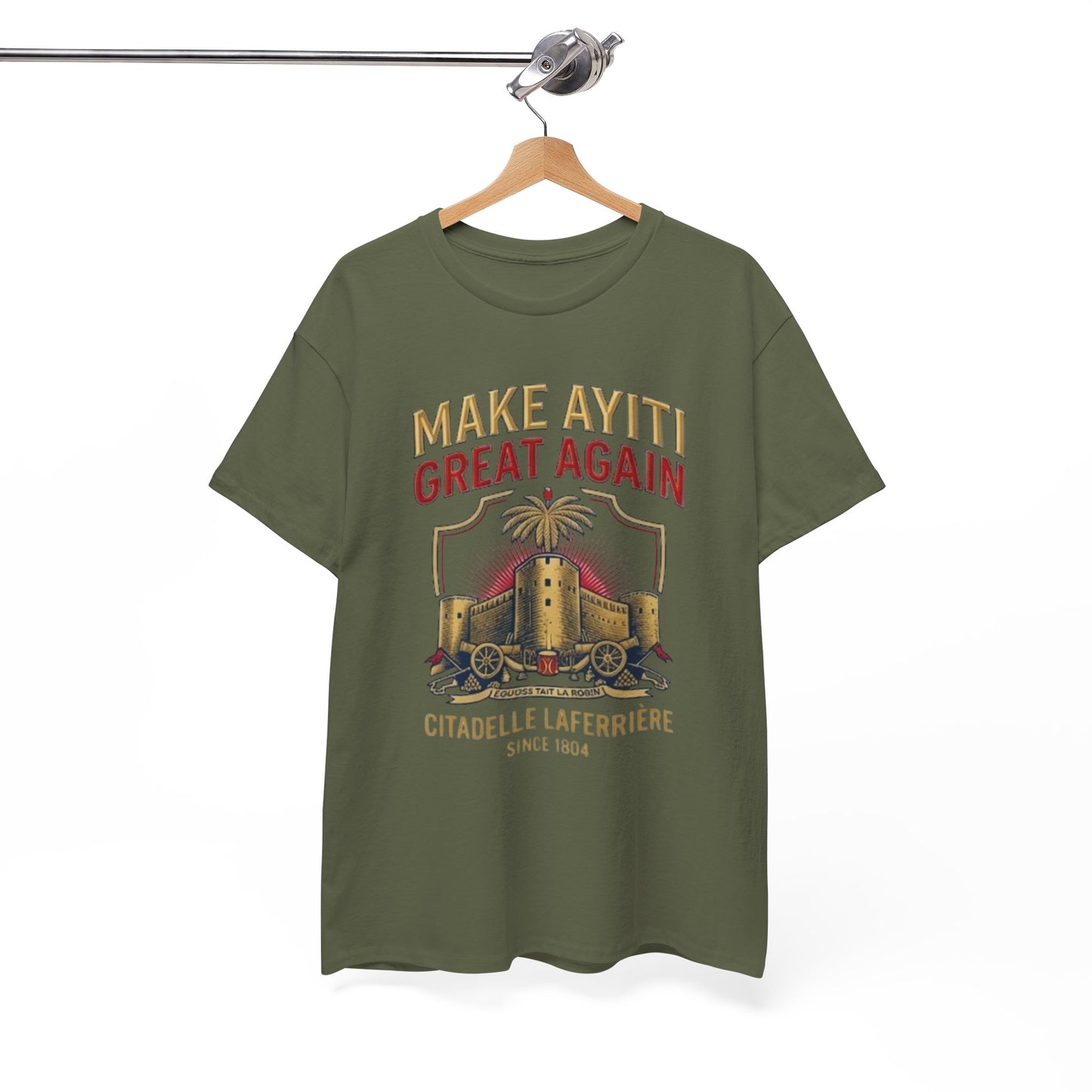 Make Ayiti Great Again T-Shirt | Citadelle Laferrière Haiti design