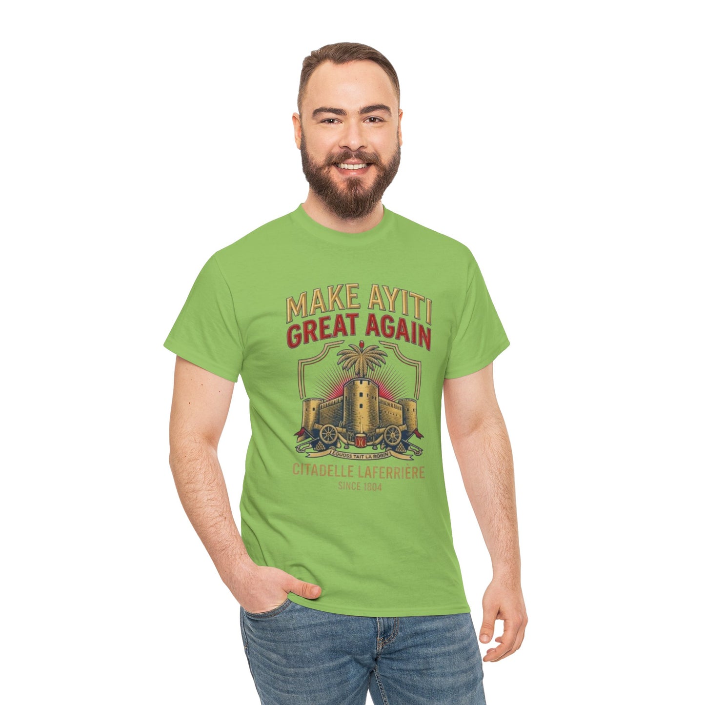 Make Ayiti Great Again T-Shirt | Citadelle Laferrière Haiti design