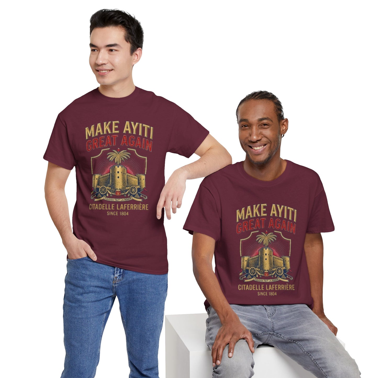 Make Ayiti Great Again T-Shirt | Citadelle Laferrière Haiti design