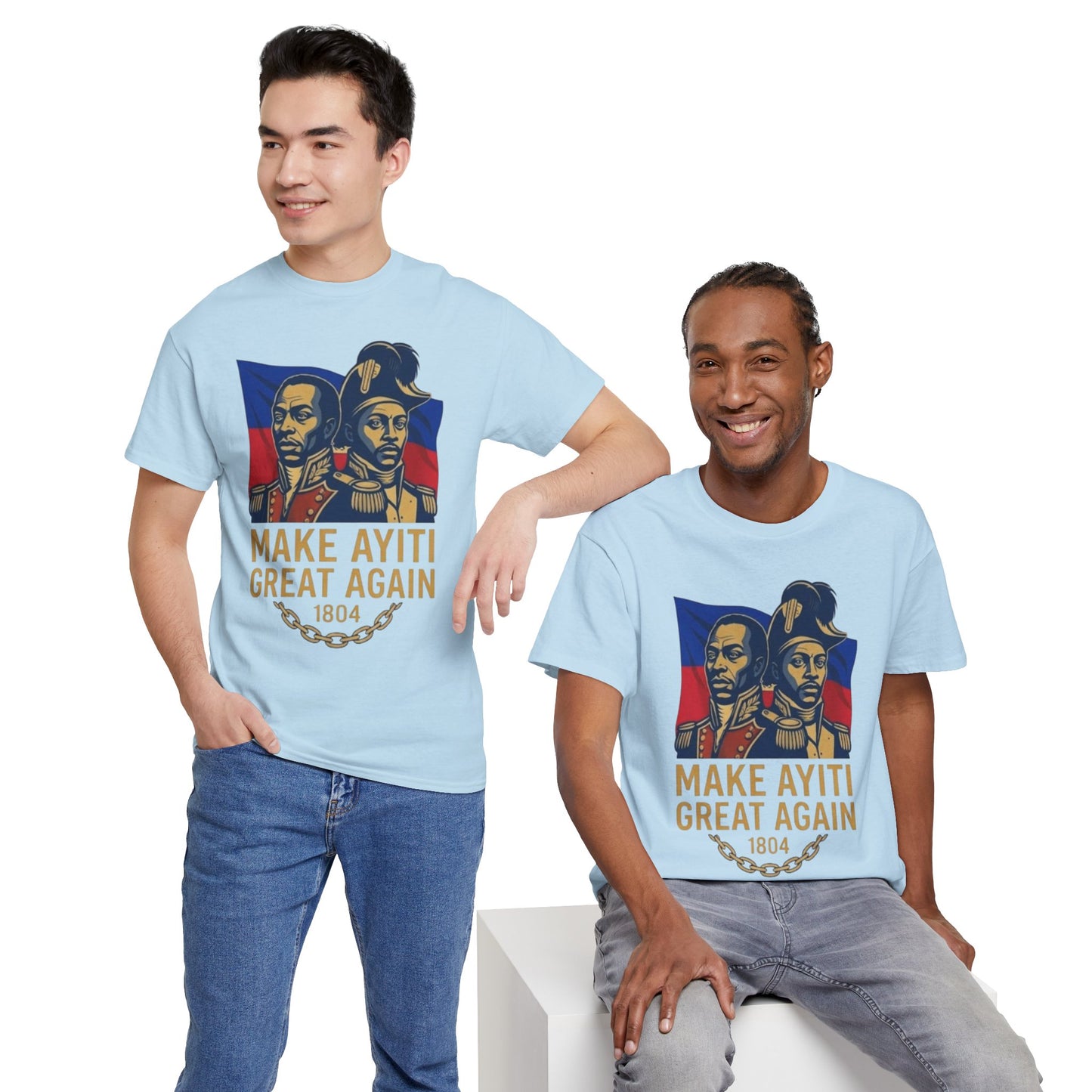 Make Ayiti Great Again T-Shirt | Haitian Revolution 1804 Flag Tee