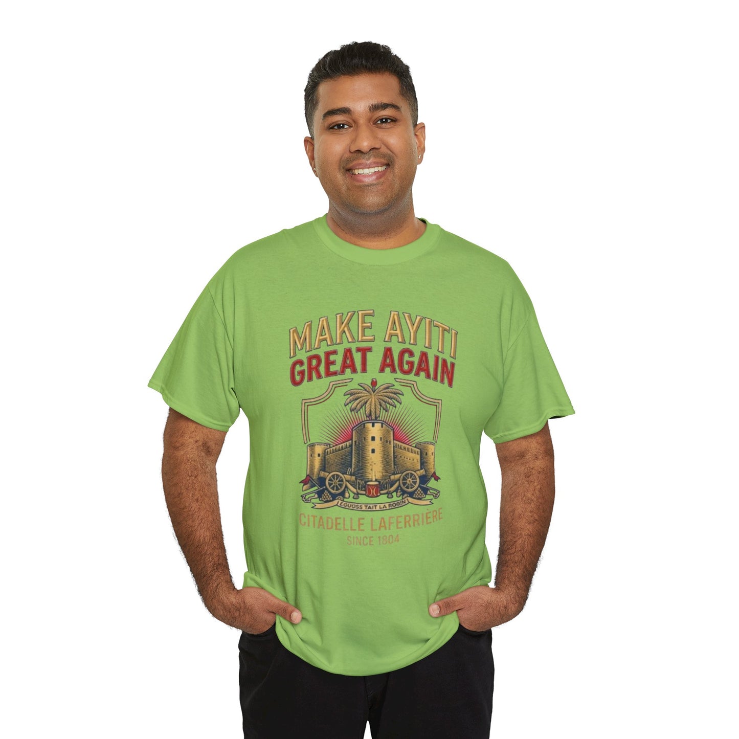 Make Ayiti Great Again T-Shirt | Citadelle Laferrière Haiti design