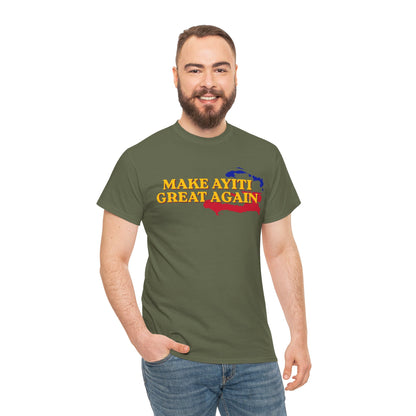Make Ayiti Great Again T-Shirt | Haiti Flag Map Tee