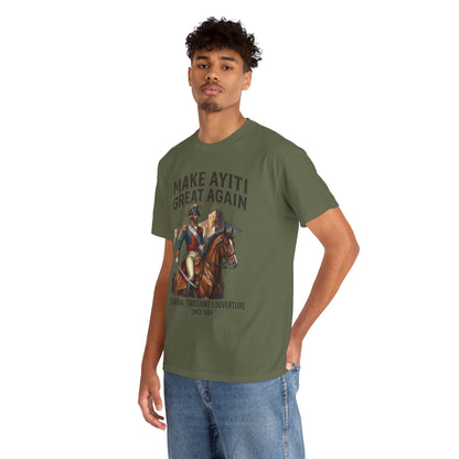 Make Ayiti Great Again T-Shirt | Toussaint Louverture Horse Illustration