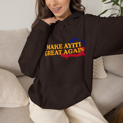 Hoodie - Make Ayiti Great Again / Neg Lakay Haitian Pride Pullover
