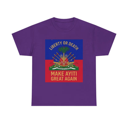 Make Ayiti Great Again T-Shirt | Haitian Flag Coat of Arms, Liberty or Death