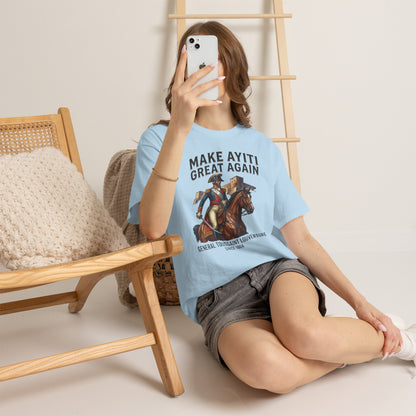Make Ayiti Great Again T-Shirt | Toussaint Louverture Horse Illustration