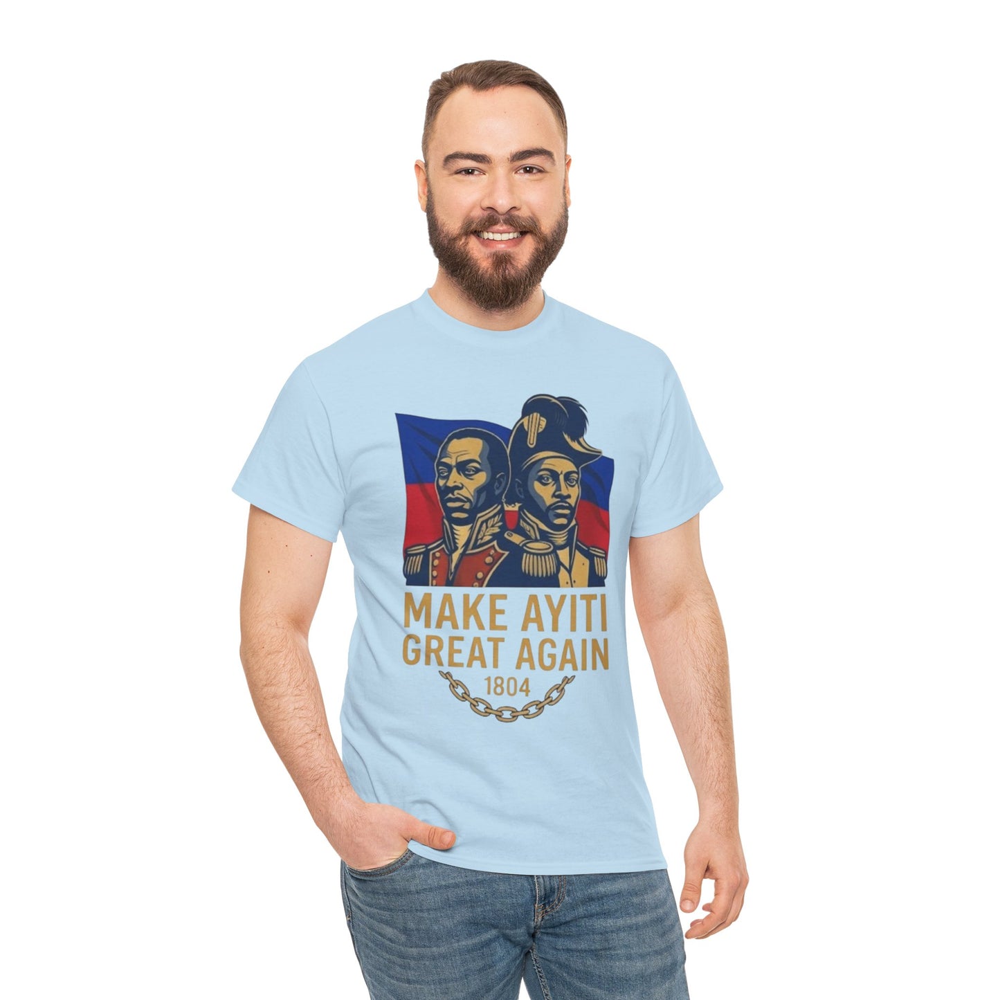 Make Ayiti Great Again T-Shirt | Haitian Revolution 1804 Flag Tee