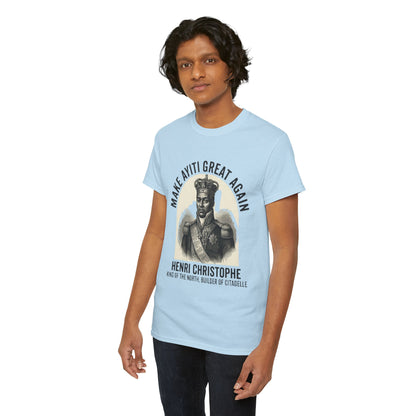 Henri Christophe portrait Make Ayiti Great Again T-Shirt | Haitian history tee