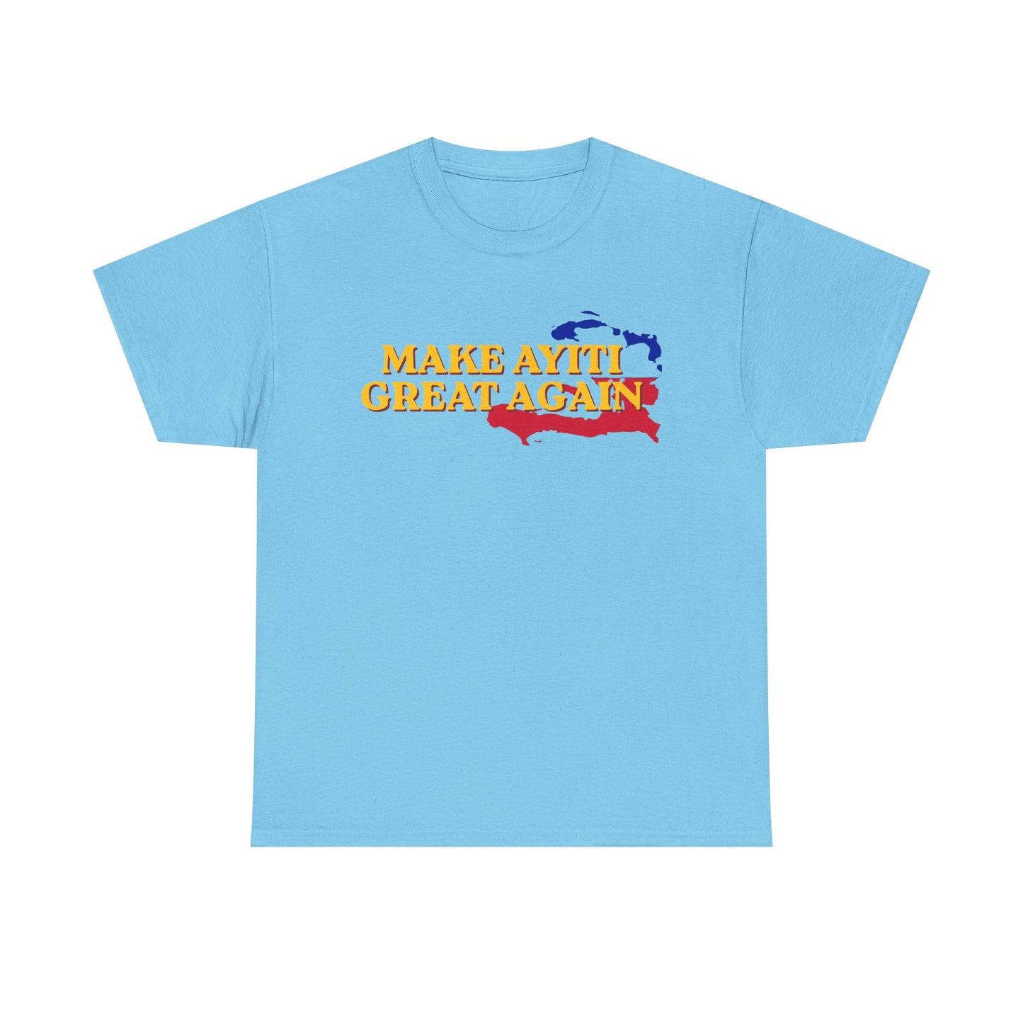 Make Ayiti Great Again T-Shirt | Haiti Flag Map Tee