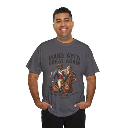 Make Ayiti Great Again T-Shirt | Toussaint Louverture Horse Illustration