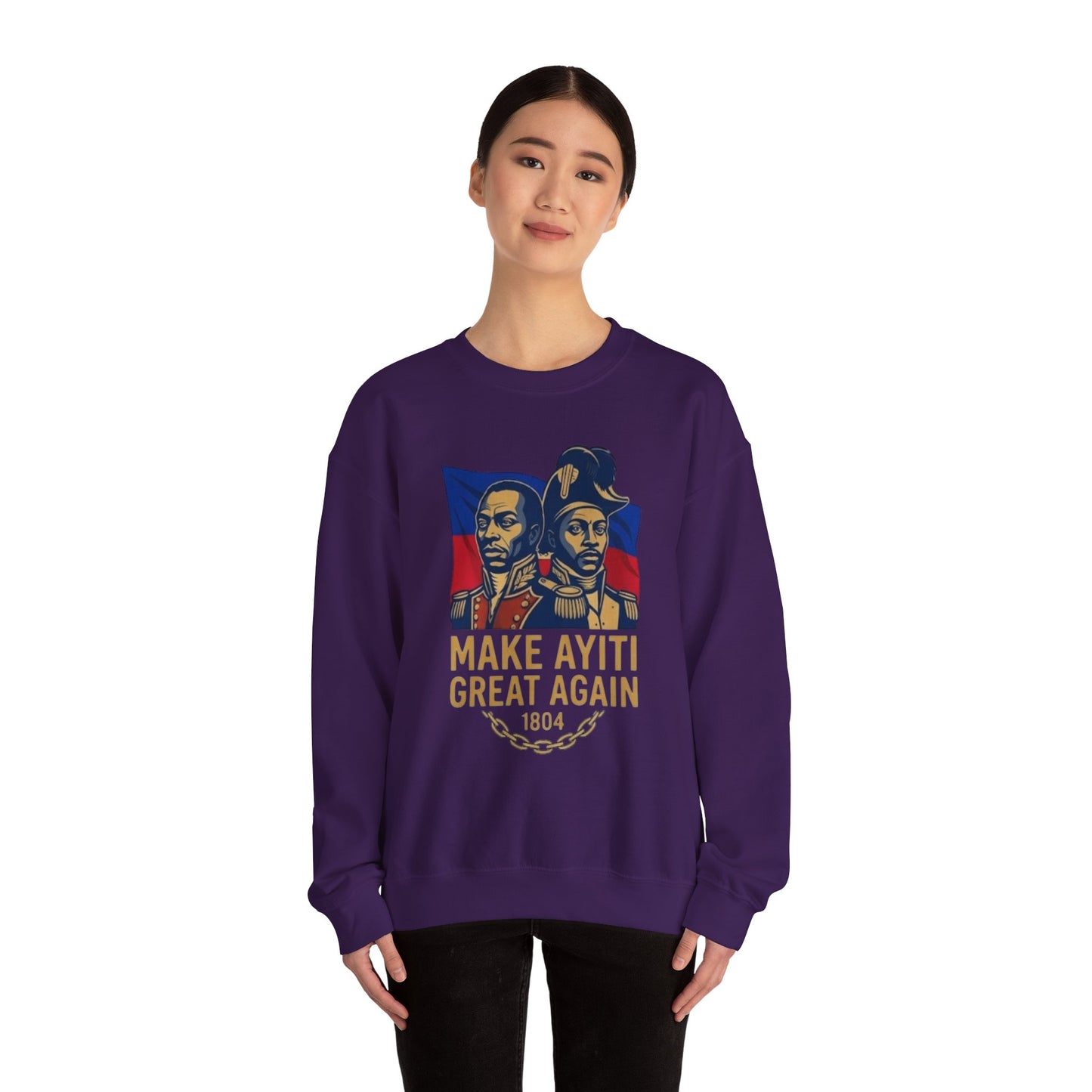 Make Ayiti Great Again sweatshirt | Haitian flag, 1804 independence design