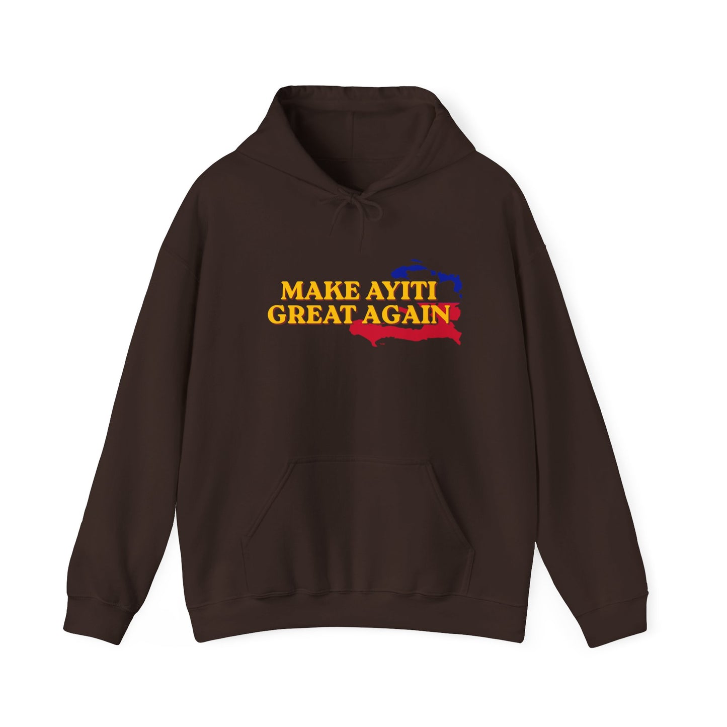 Hoodie - Make Ayiti Great Again / Neg Lakay Haitian Pride Pullover