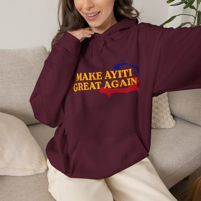 Hoodie - Make Ayiti Great Again / Neg Lakay Haitian Pride Pullover