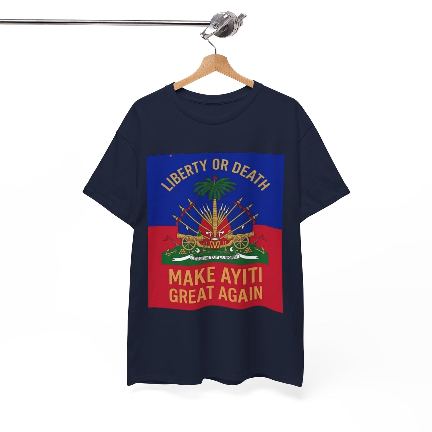 Make Ayiti Great Again T-Shirt | Haitian Flag Coat of Arms, Liberty or Death