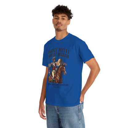Make Ayiti Great Again T-Shirt | Toussaint Louverture Horse Illustration
