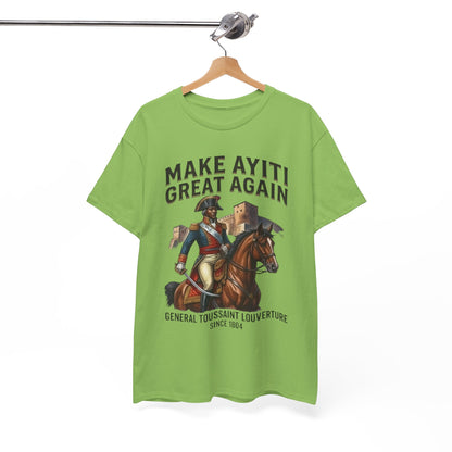 Make Ayiti Great Again T-Shirt | Toussaint Louverture Horse Illustration