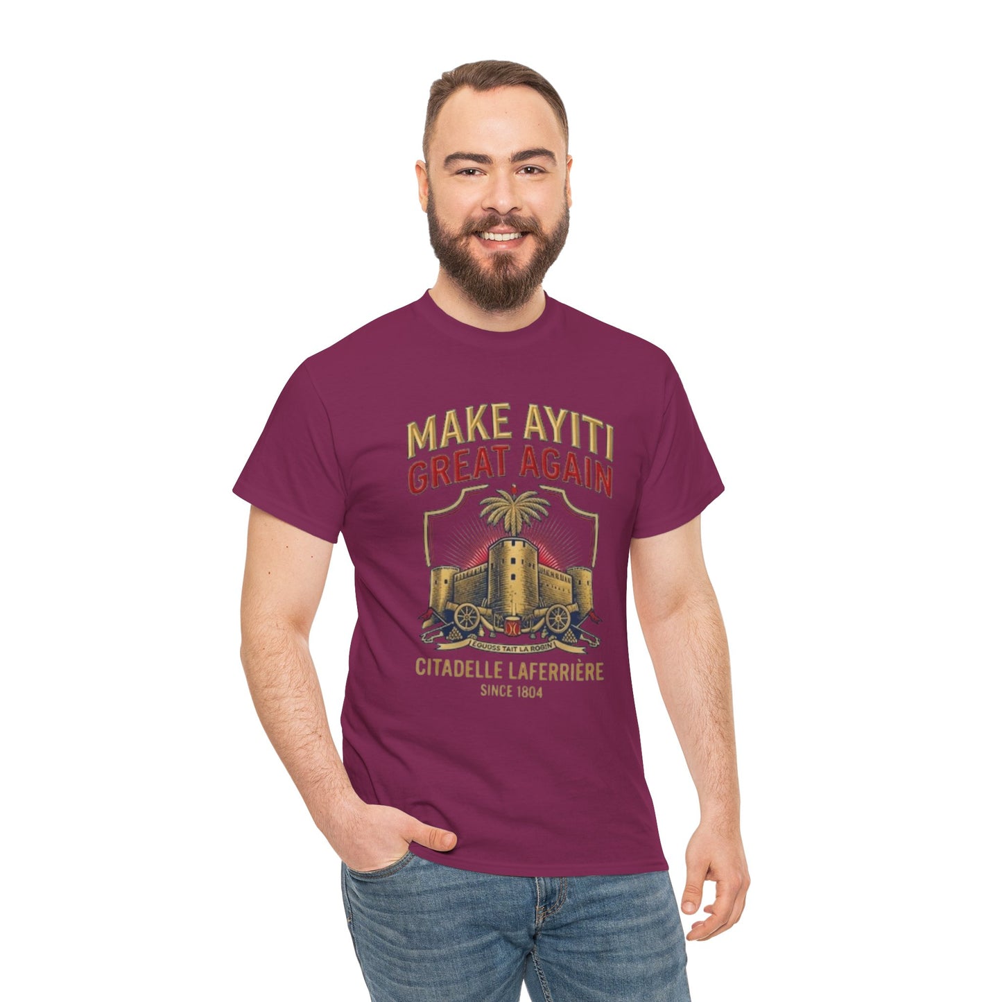 Make Ayiti Great Again T-Shirt | Citadelle Laferrière Haiti design