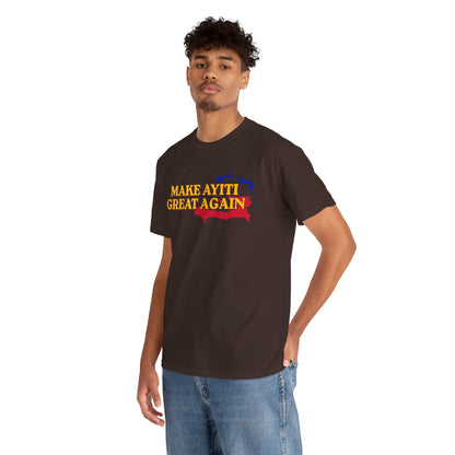 Make Ayiti Great Again T-Shirt | Haiti Flag Map Tee