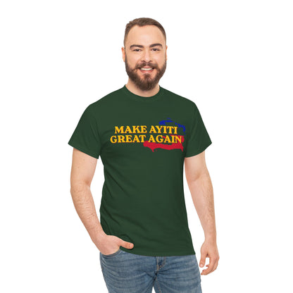 Make Ayiti Great Again T-Shirt | Haiti Flag Map Tee