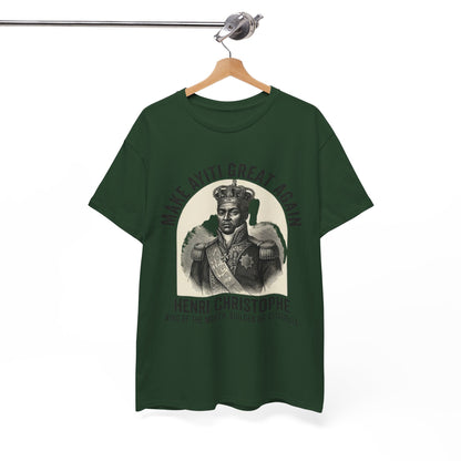 Henri Christophe portrait Make Ayiti Great Again T-Shirt | Haitian history tee