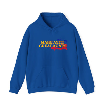 Hoodie - Make Ayiti Great Again / Neg Lakay Haitian Pride Pullover